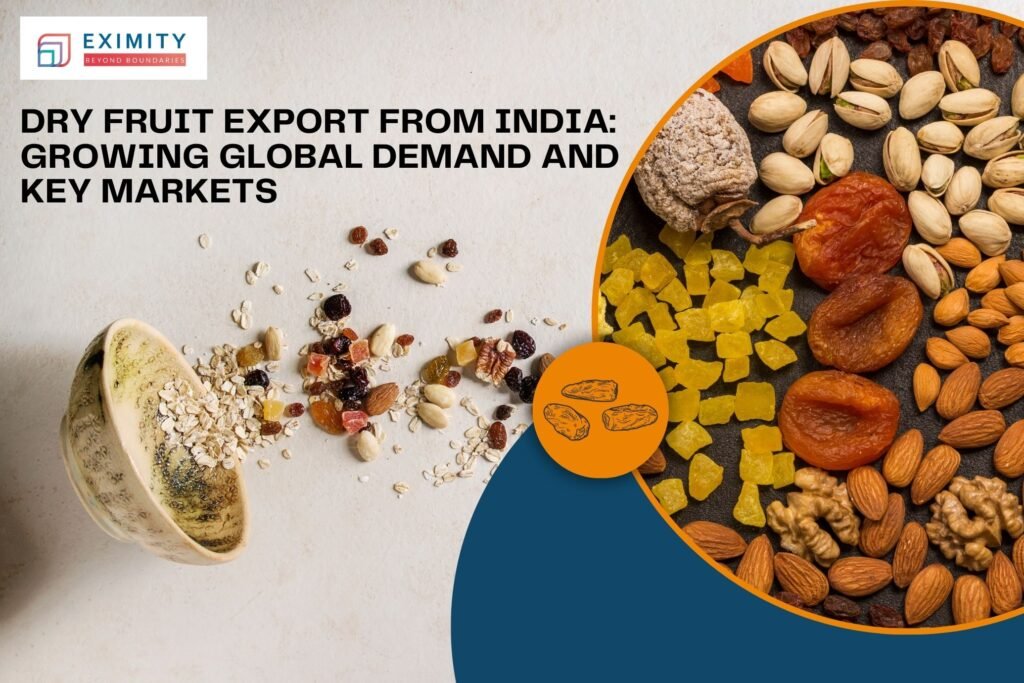 dry fruit export from india