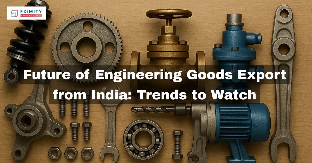 Future of Engineering Goods Export from India: Key Trends & Insights