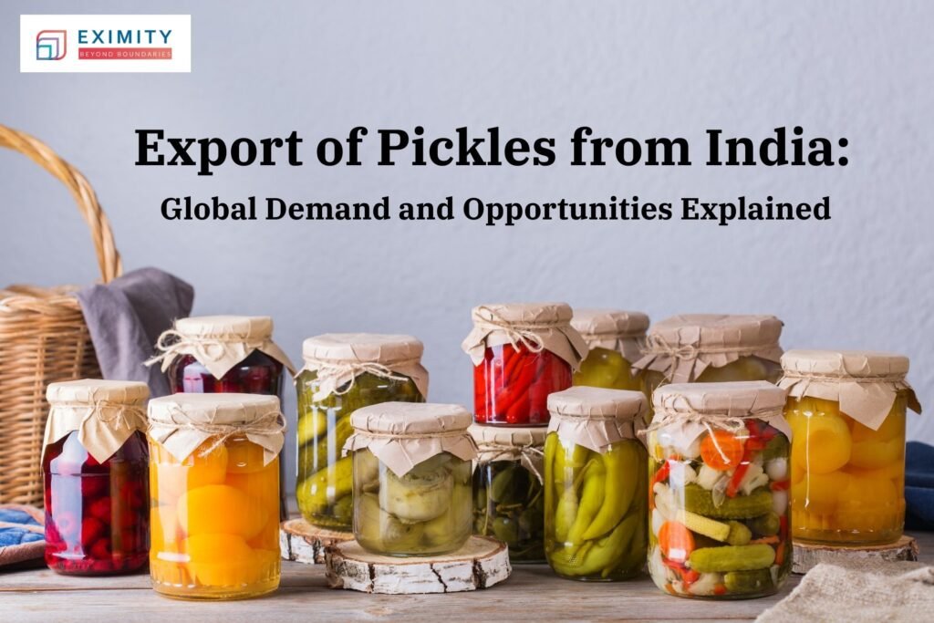 export of pickles from india