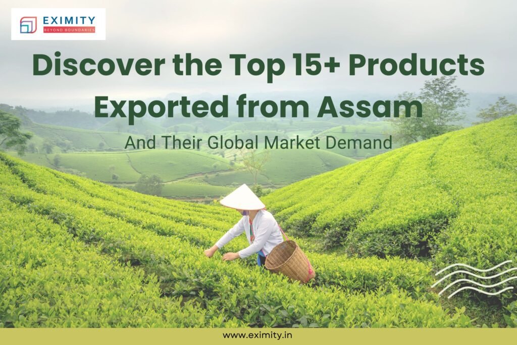 Products Exported from Assam