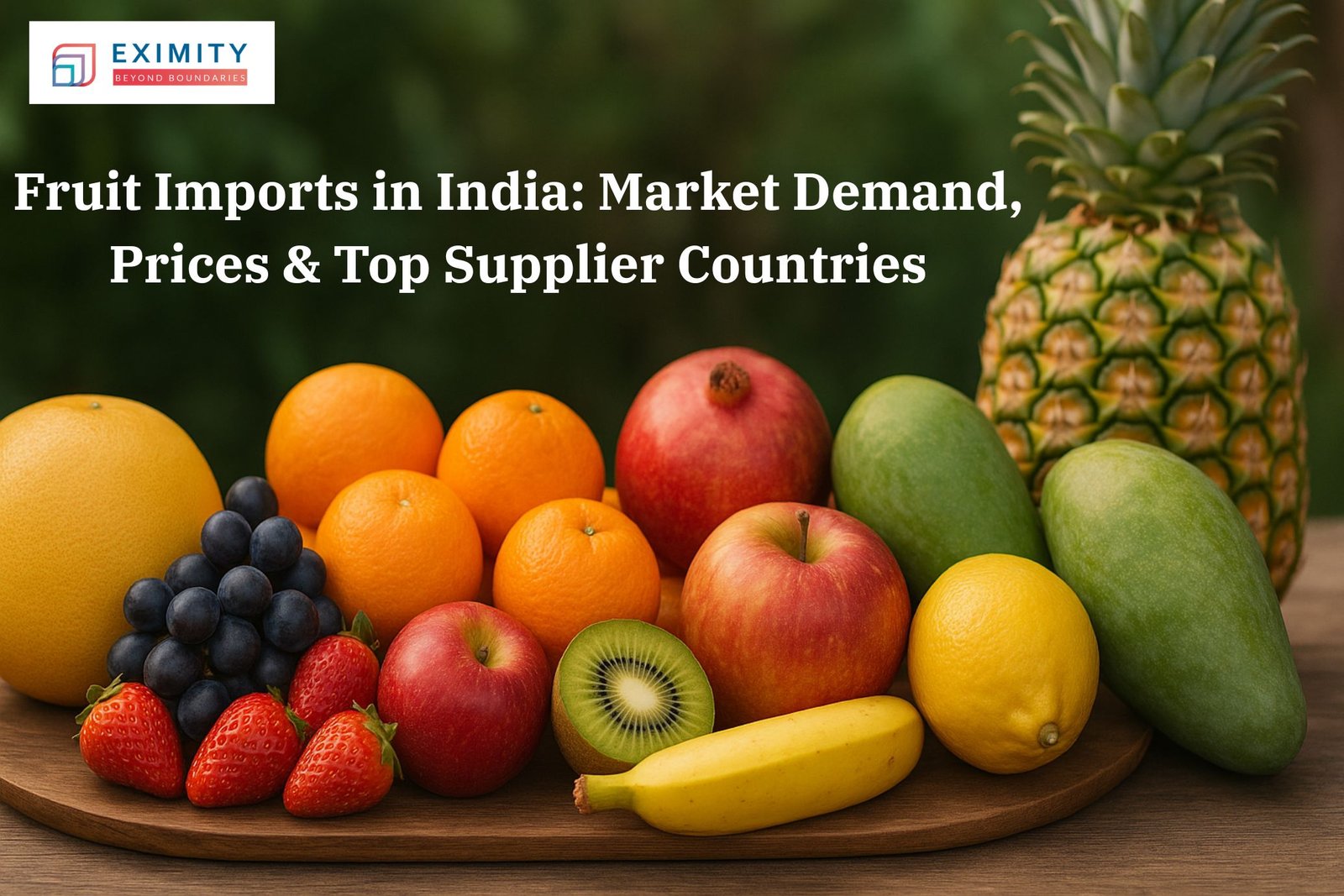 fruit imports in india
